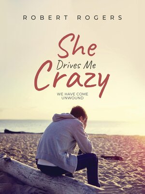 cover image of She Drives Me Crazy